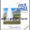 Islandica - Favorite Folksongs of Iceland
